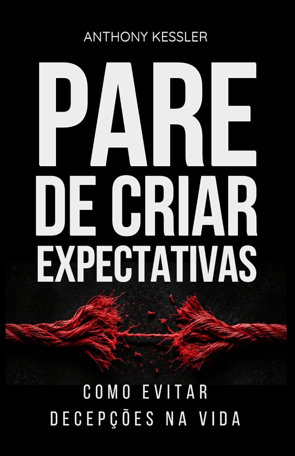 capítulo por capítulo baixar Pare De Criar Expectativas: Como Evitar Decepções Na Vida