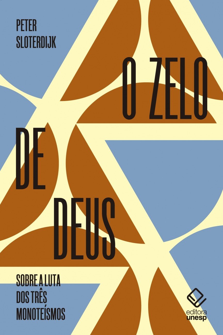 O zelo de Deus: Sobre a luta dos três monoteísmos baixar livro de graça