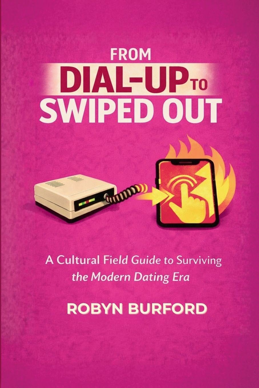 ler totalmente From Dial Up To Swiped Out