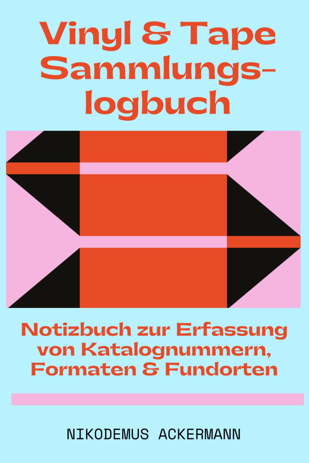 ler totalmente Vinyl & Tape Sammlungslogbuch: Format DIN A5, 80 Seiten, davon über 60 Arbeitsblätter, Softcover, Klar strukturierte Formularseiten, Unbeschriftet &... für deine Sammlung gedacht (German Edition)