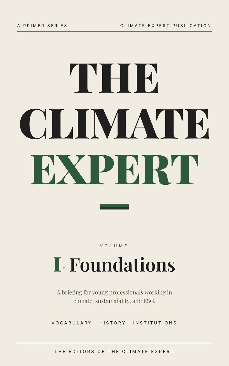 ler totalmente The Climate Expert: Foundations (Vol 1) (English Edition)