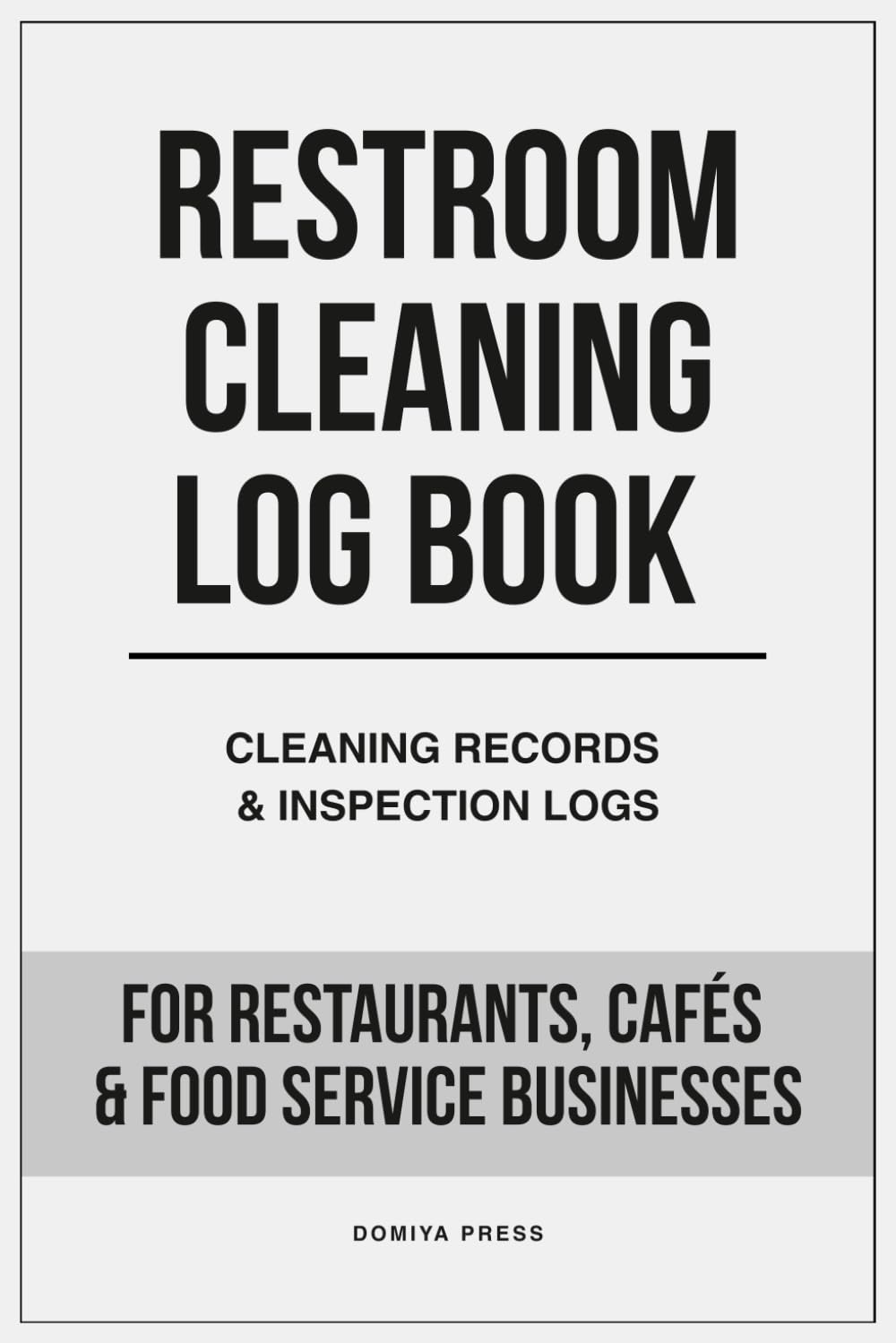 capítulo por capítulo baixar Restaurant Restroom Cleaning Log Book: Daily Cleaning Records, Inspection Checks and Maintenance Documentation