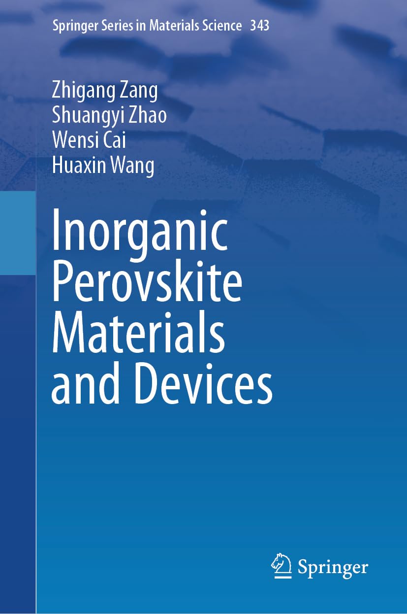Inorganic Perovskite Materials and Devices (Springer Series in Materials Science Book 343) (English Edition) baixar o livro de graça