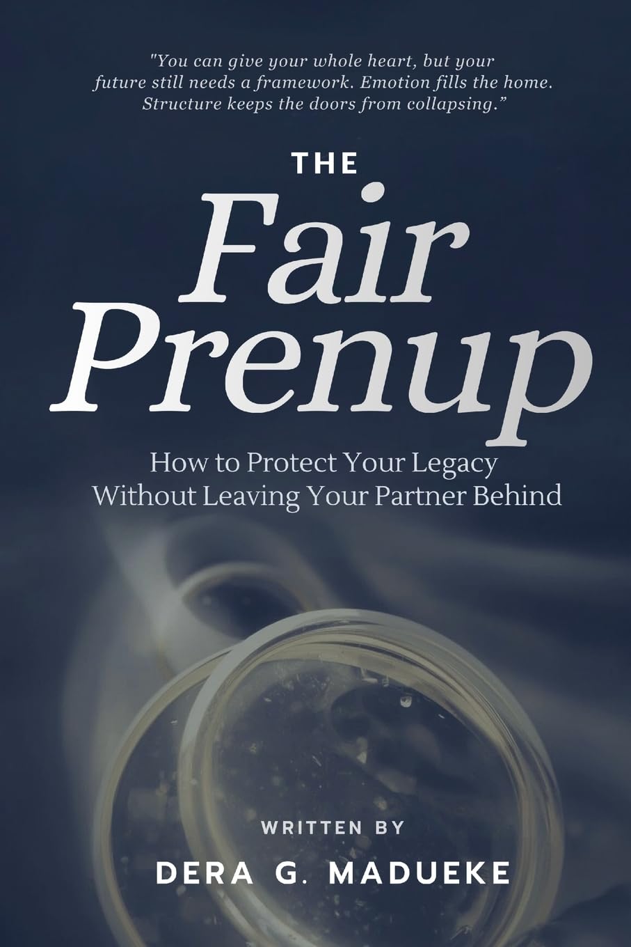 The Fair Prenup: Protecting Your Legacy Without Leaving Your Partner Behind baixar livro de graça