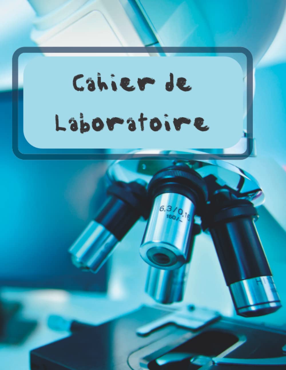 Cahier de laboratoire: Carnet de notes laboratoire - spécial cadeau pour étudiants et professionnels (French Edition) baixar o livro de graça
