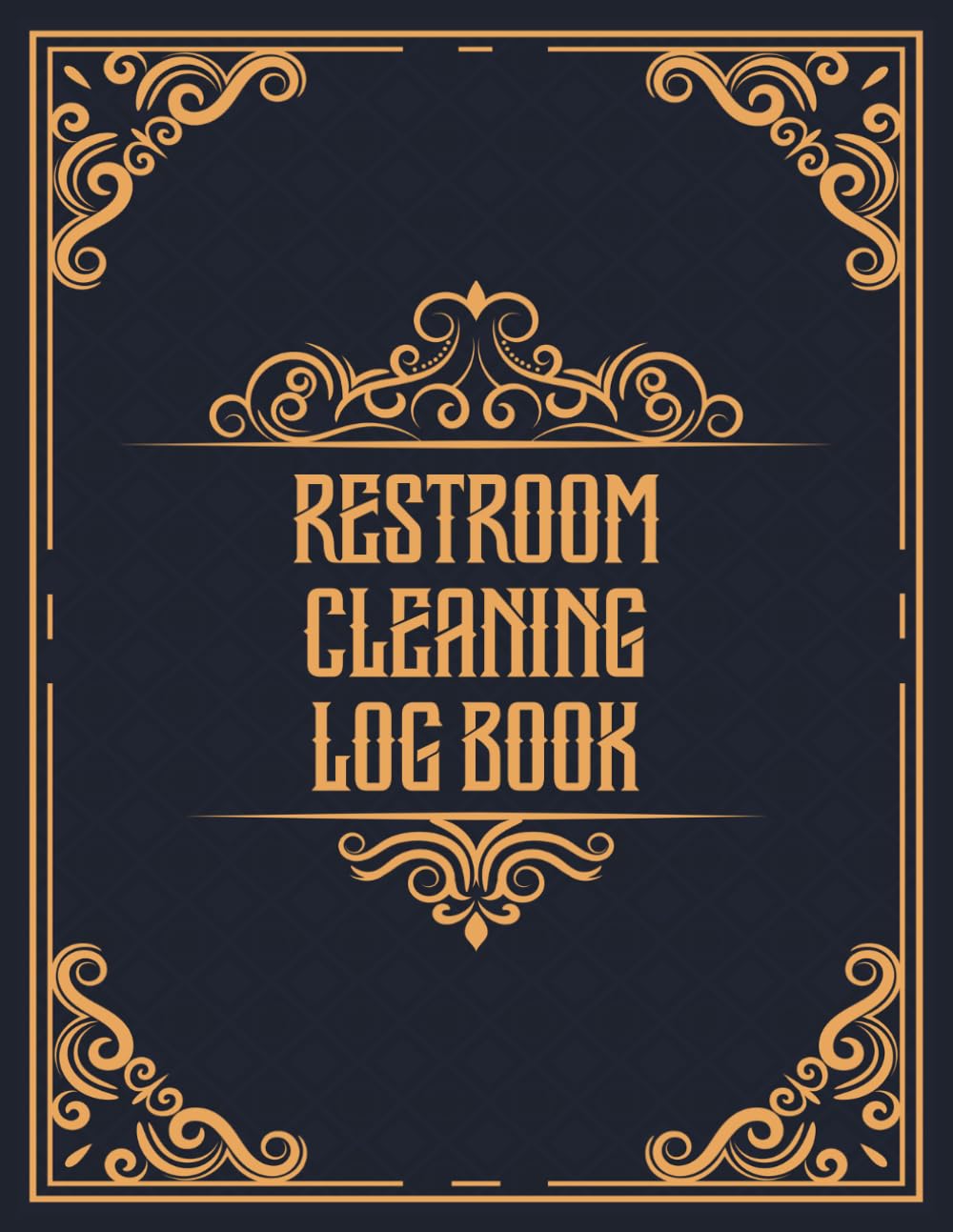 ler totalmente Restroom Cleaning Log Book: Daily Bathroom and Washroom Maintenance Checklist for Janitorial Staff, Cleaning Inspections, Supply Restocking and Service Records