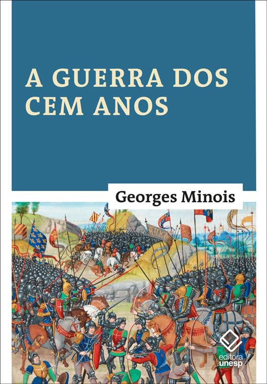 ler totalmente A Guerra dos Cem Anos: Nascimento de duas nações