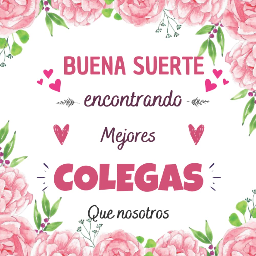 ler totalmente Buena suerte: Averigüe lo que sus colegas piensan de usted | Libro de visitas para jubilación, Cumpleaños, Cambio de trabajo, Despedida,... |... para mujer hombre amigas (Spanish Edition)