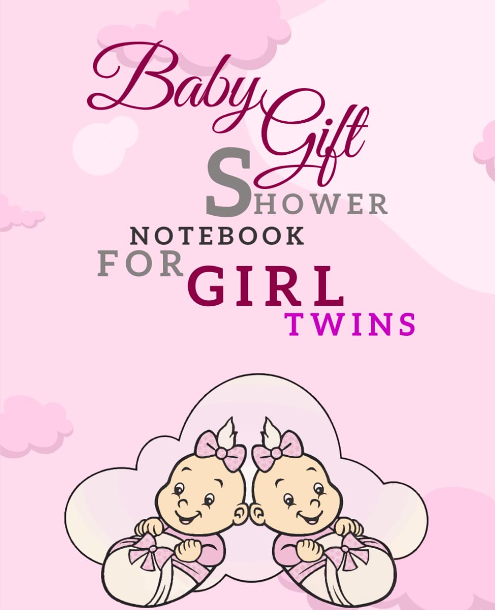 capítulo por capítulo baixar Baby Shower Gift Notebook For Girl Twins: Welcome Newborn, Advice for Parents, Message & Wishes Sign in Guest Memory Keepsake with Gifted Log