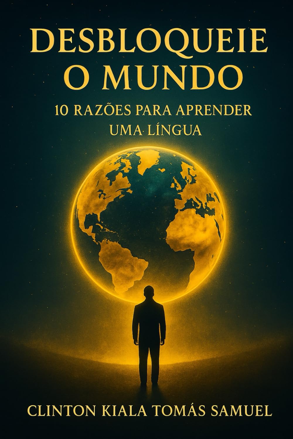 ler totalmente DESBLOQUEIE O MUNDO, 10 razões de aprender uma nova língua