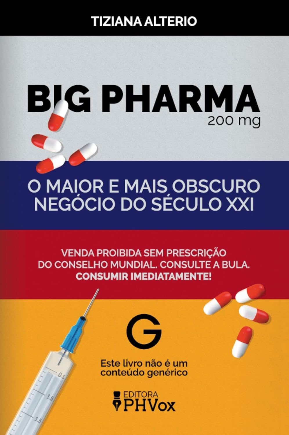 Big Pharma: o maior e mais obscuro negócio do século XXI baixar o livro de graça