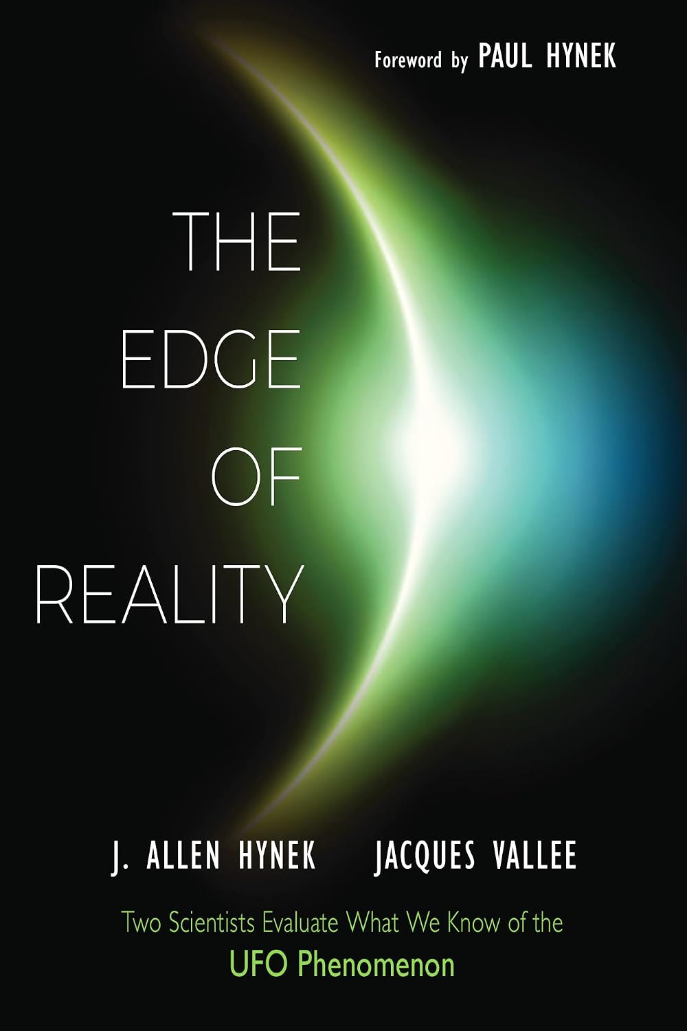 The Edge of Reality: Two Scientists Evaluate What We Know of the UFO Phenomenon baixar livro de graça