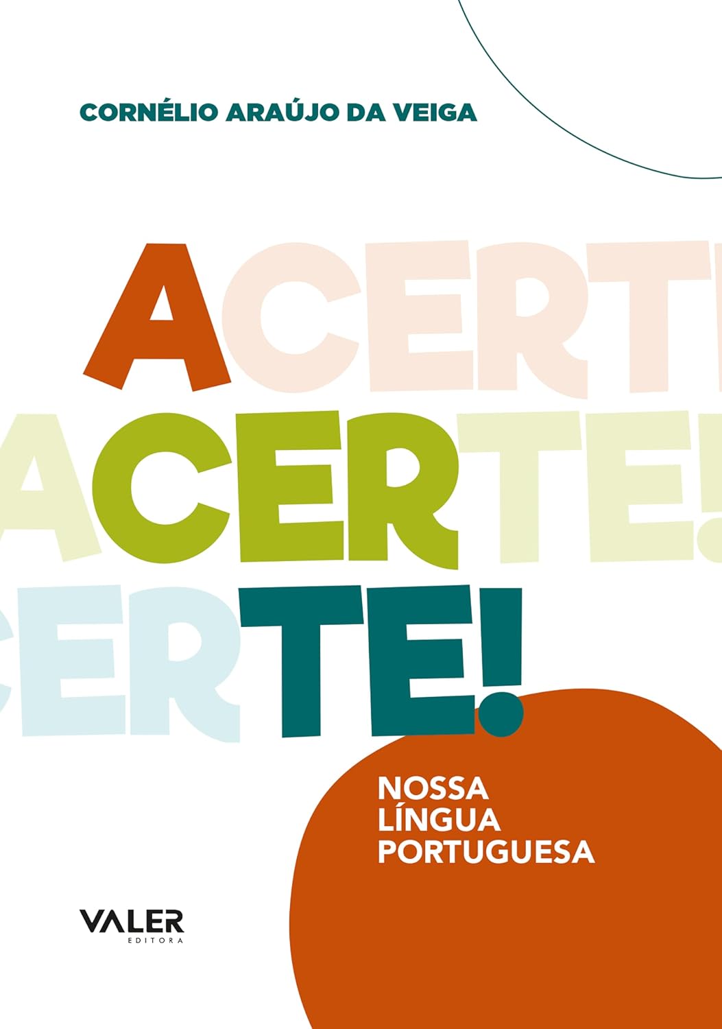 ler totalmente Acerte: Nossa Língua Portuguesa