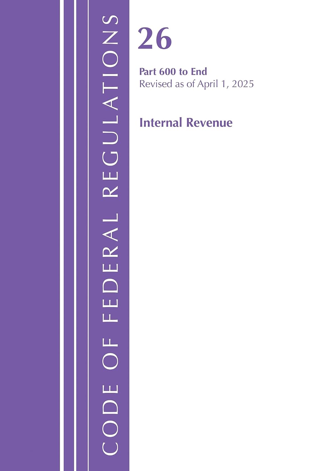 capítulo por capítulo baixar Code of Federal Regulations, Title 26 Internal REV 600-End, Revised as of January 2024
