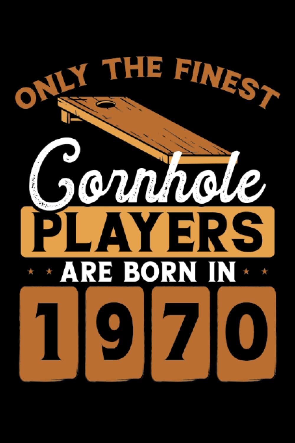 Cornhole players are born in 1970: Dot Grid Jounal ToDo Exercise Book or Diary 6" x 9" (15.24 x 22.86 cm) 120 pages baixar livro de graça