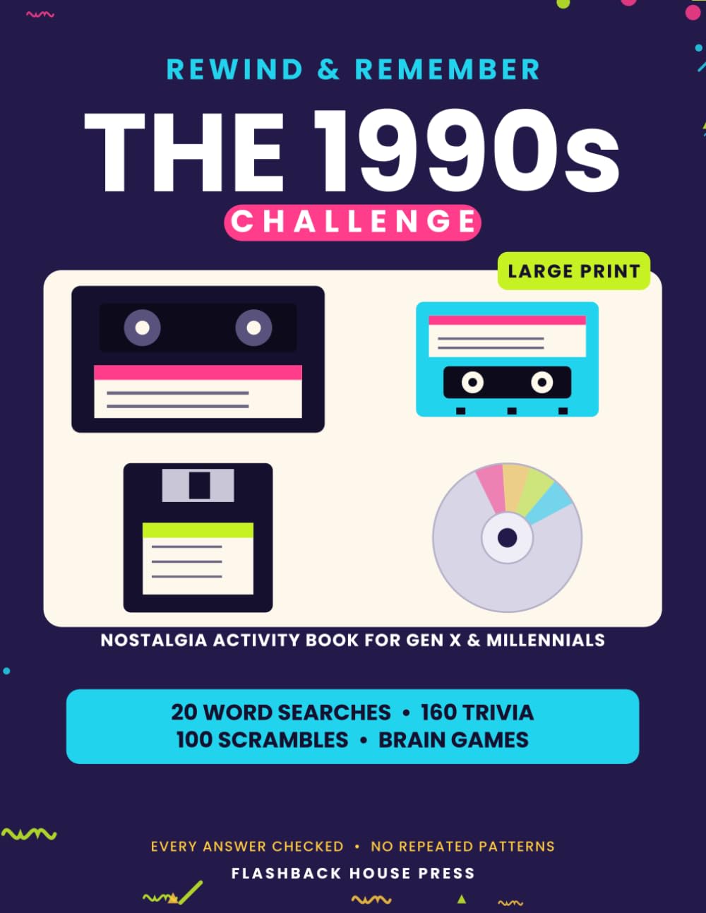 Rewind & Remember: The 1990s Challenge: A Large-Print Nostalgia Activity Book for Gen X and Millennials — Word Searches, Trivia, Matching Games, Scrambles and Memory Prompts baixar o livro de graça