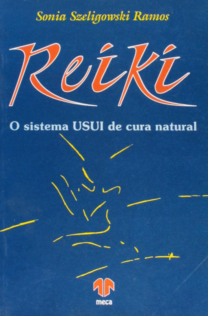 ler totalmente Reiki. O Sistema Usui De Cura Natural
