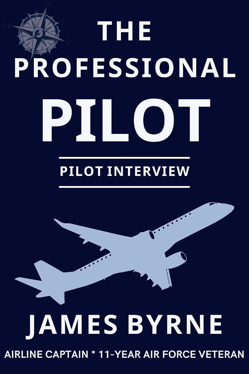 Airline Pilot Interviews (The Professional Airline Pilot) (English Edition) baixar o livro de graça