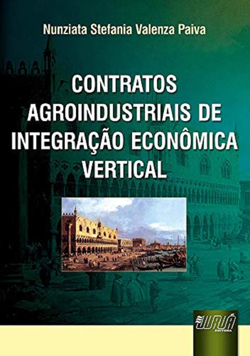 ler totalmente Contratos Agroindustriais de Integração Econômica Vertical