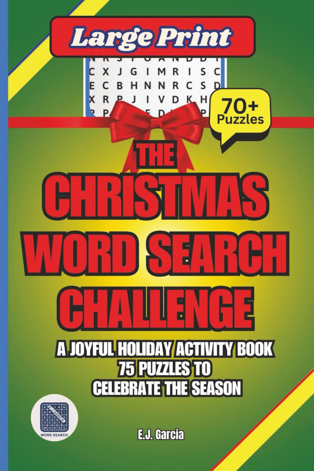 The Christmas Word Search Challenge: A Joyful Holiday Activity Book with 75 Festive Puzzles to Celebrate the Season baixar livro de graça