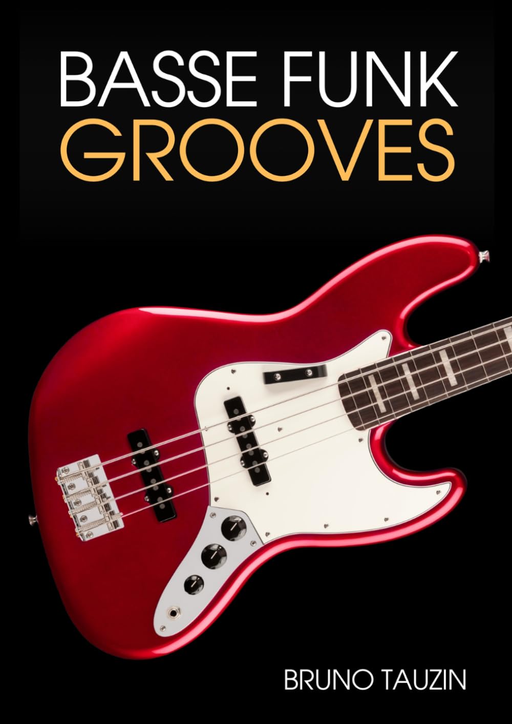 ler totalmente Basse Funk Grooves (French Edition)