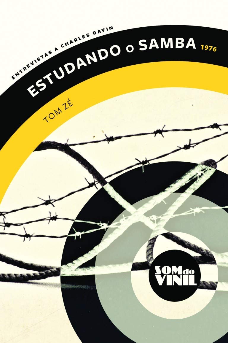 capítulo por capítulo baixar Estudando o samba - Tom Zé: Som do vinil: entrevistas a Charles Gavin