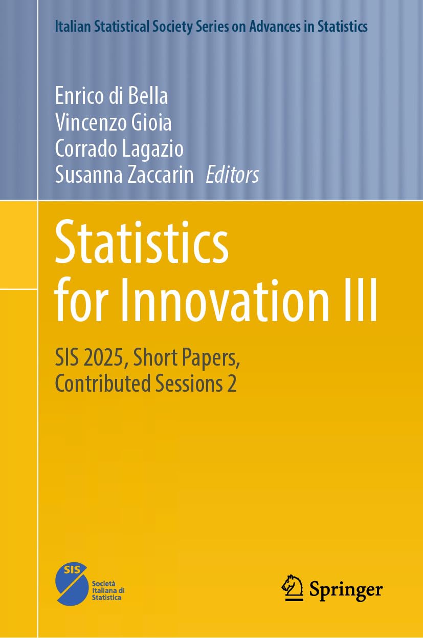 ler totalmente Statistics for Innovation III: SIS 2025, Short Papers, Contributed Sessions 2 (Italian Statistical Society Series on Advances in Statistics) (English Edition)