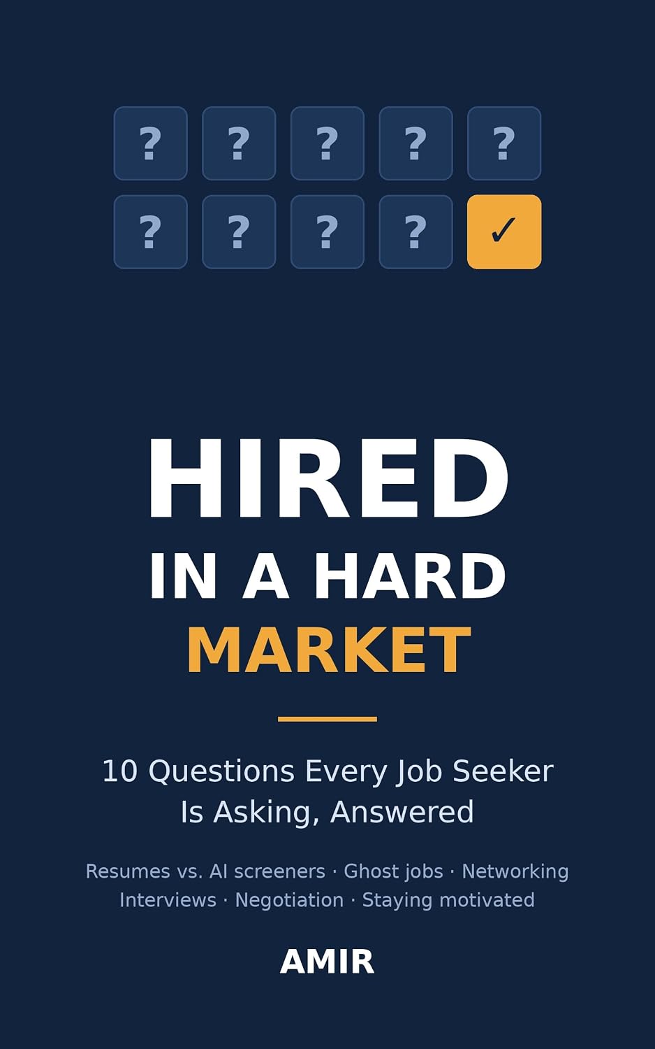 capítulo por capítulo baixar Hired in a Hard Market: 10 Questions Every Job Seeker Is Asking, Answered (English Edition)