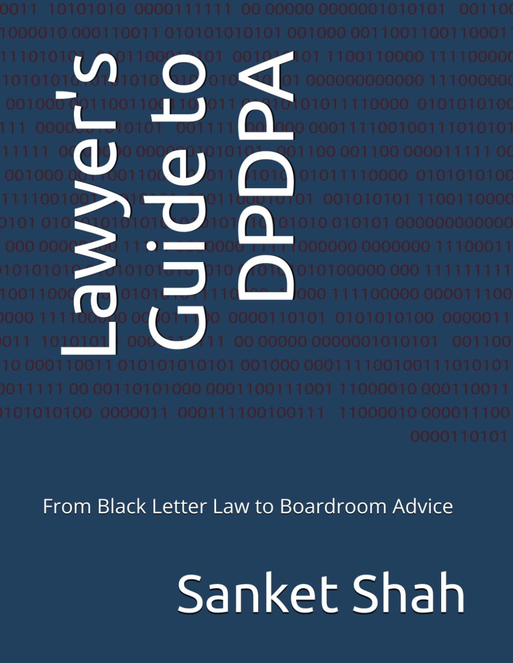 Lawyer's Guide to DPDPA: From Black Letter Law to Boardroom Advice baixar o livro de graça