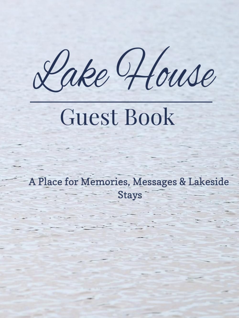capítulo por capítulo baixar Lake House Guest Book: Guest Sign-In Book for Visitors | Memory Book for Cabins, Cottages, Vacation Homes, and Lakeside Retreats