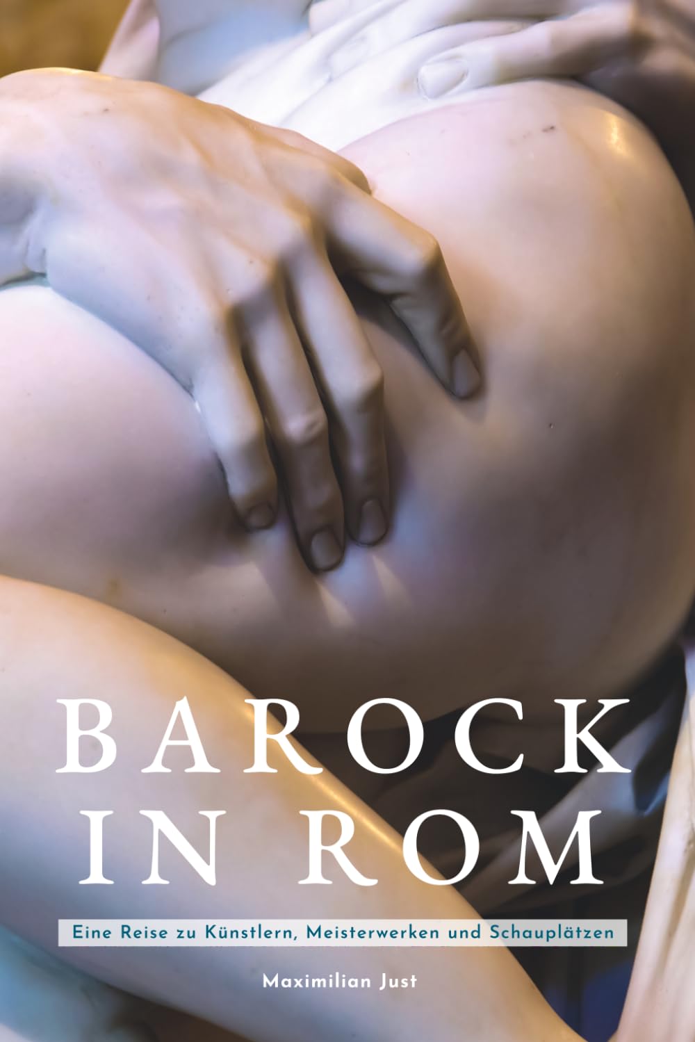 Barock in Rom: Eine Reise zu Künstlern, Meisterwerken und Schauplätzen (Kunststile der großen Städte: Die Unverzichtbaren) (German Edition) baixar o livro de graça