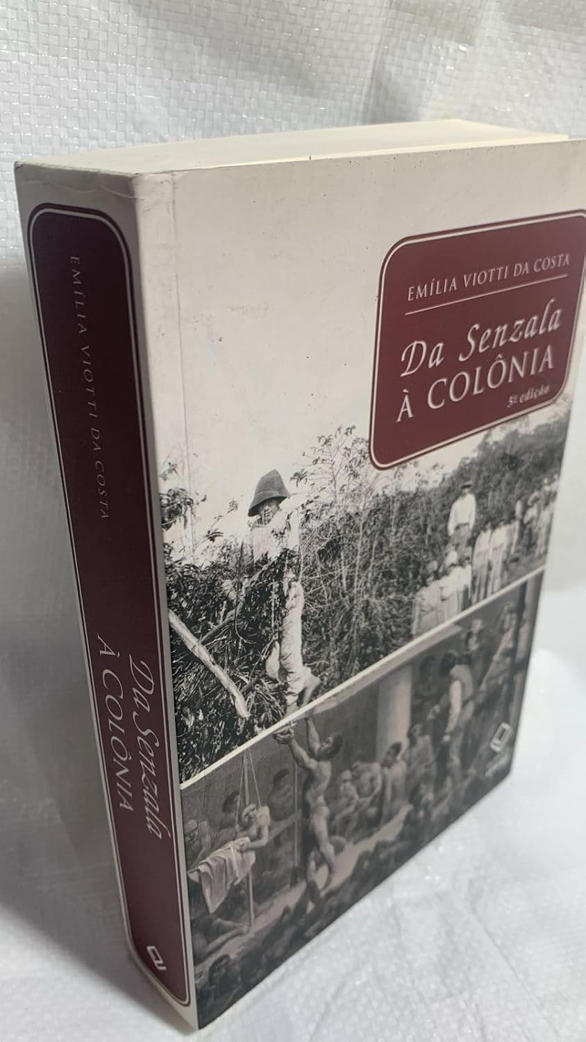 Da senzala à colônia - 5ª edição