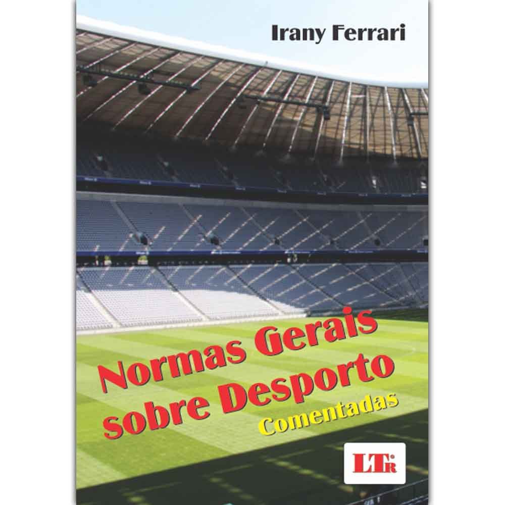 Normas Gerais Sobre Desporto. Comentadas baixar o livro de graça