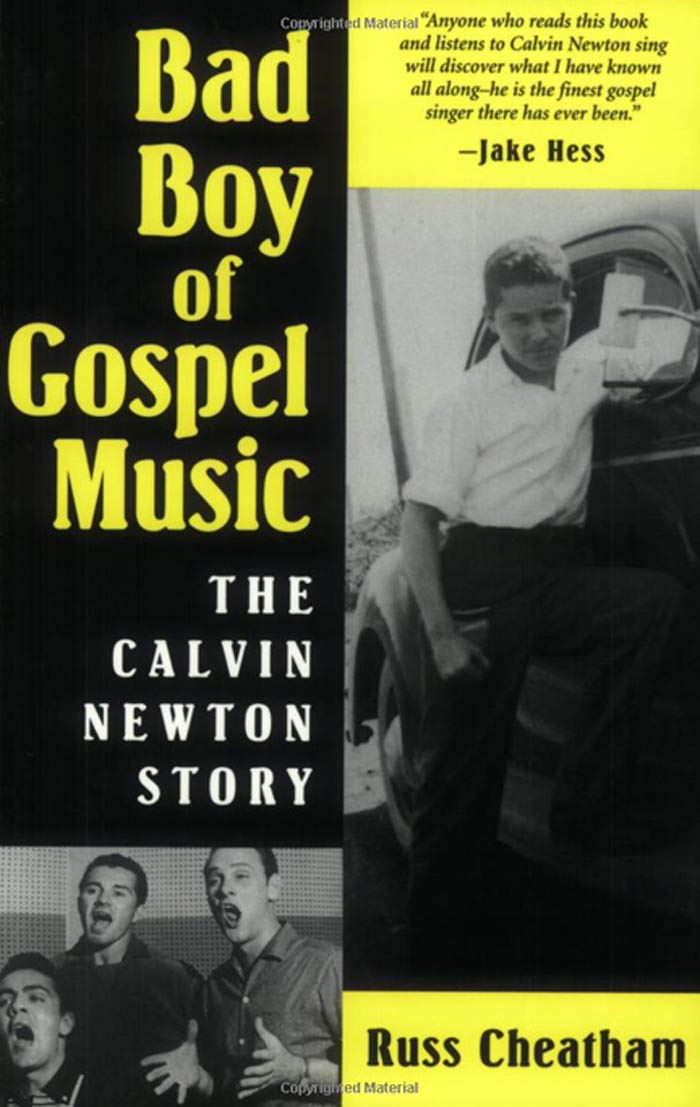 Bad Boy of Gospel Music: The Calvin Newton Story (American Made Music Series) (English Edition) baixar o livro de graça
