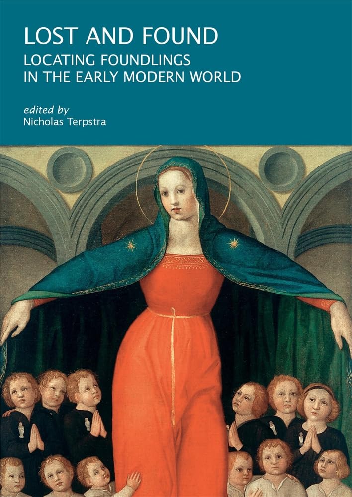 ler totalmente Lost and Found: Locating Foundlings in the Early Modern World