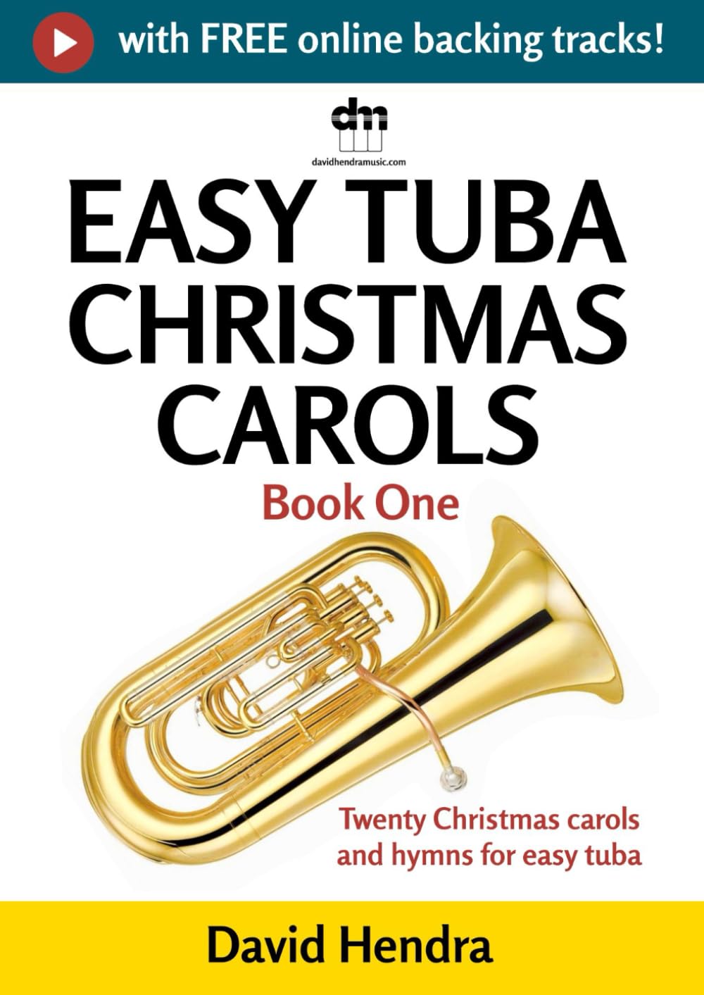 Easy Tuba Christmas Carols - Book One: Twenty traditional Christmas carols and hymns for easy tuba (bass clef) baixar o livro de graça