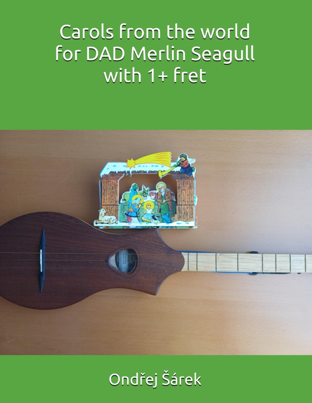 capítulo por capítulo baixar Carols from the world for DAD Merlin Seagull with 1+ fret