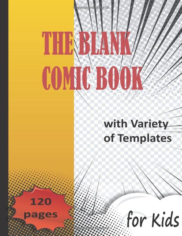 ler totalmente The Blank Comic Book Notebook: A Large 8.5" x 11" Notebook and Sketchbook for Kids and Adults to Unleash Creativity- Variety of Templates - More than 100 Blank Pages For Comic Book Drawing