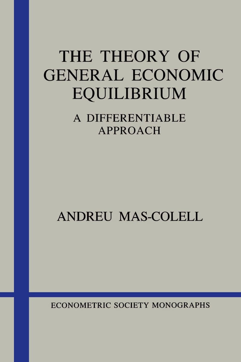 The Theory of General Economic Equilibrium: A Differentiable Approach: 9 baixar livro de graça