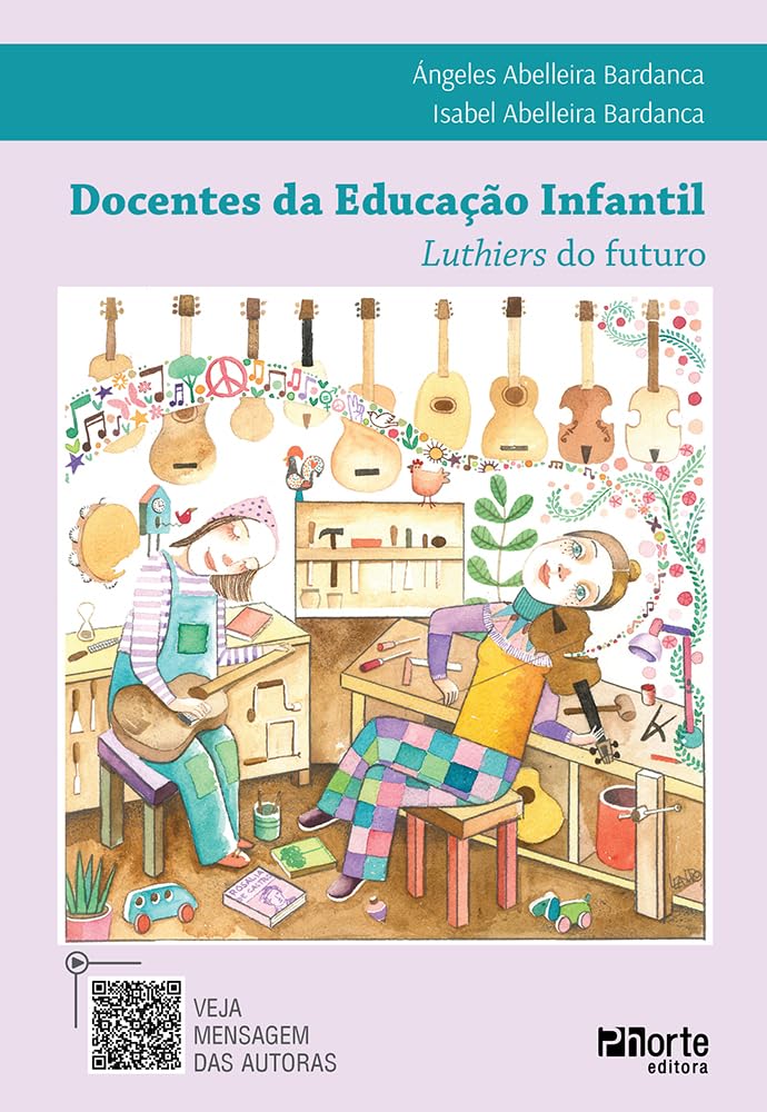 Docentes de Educação Infantil: Luthiers do futuro baixar livro de graça