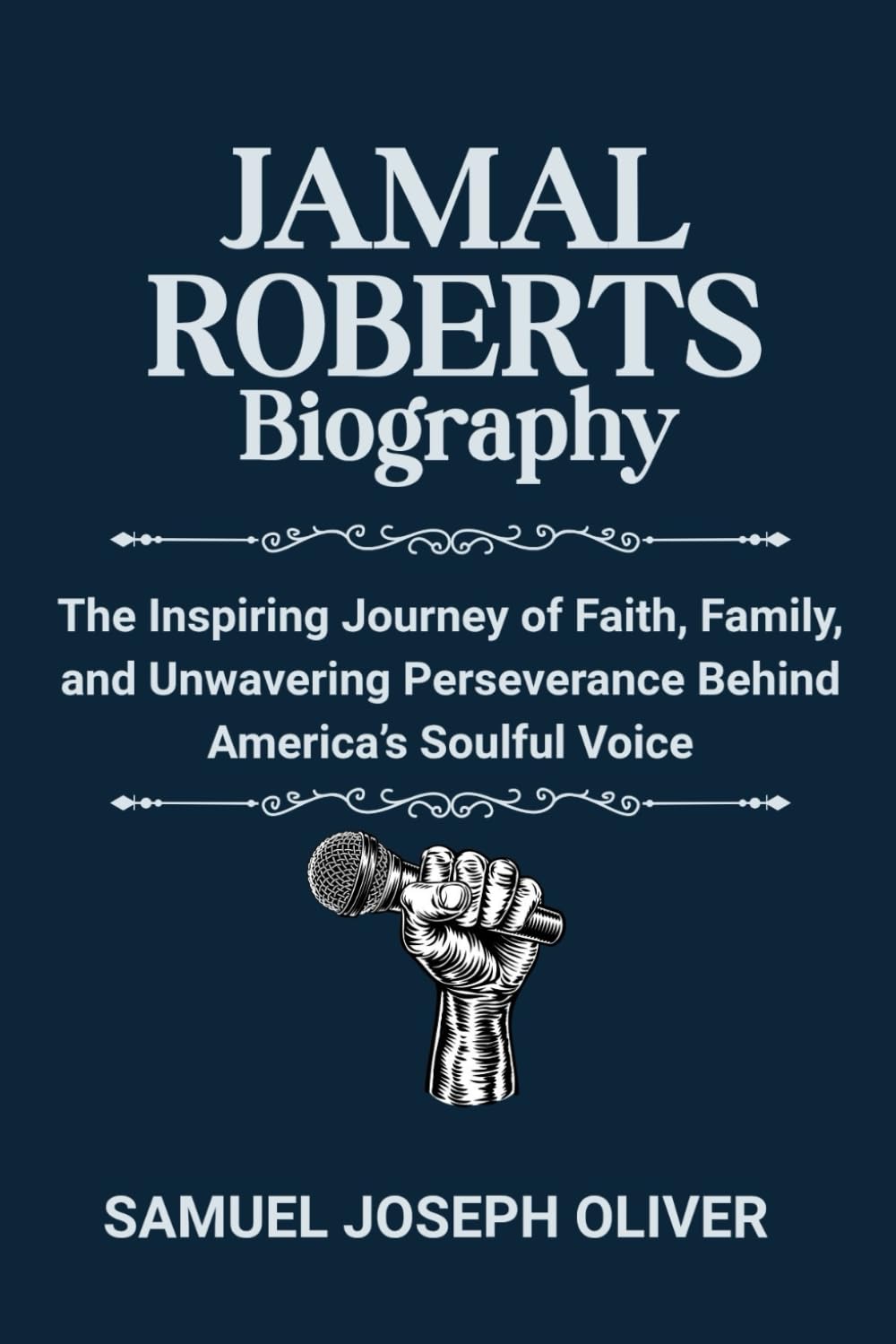 capítulo por capítulo baixar JAMAL ROBERTS BIOGRAPHY: The Inspiring Journey of Faith, Family, and Unwavering Perseverance Behind America’s Soulful Voice