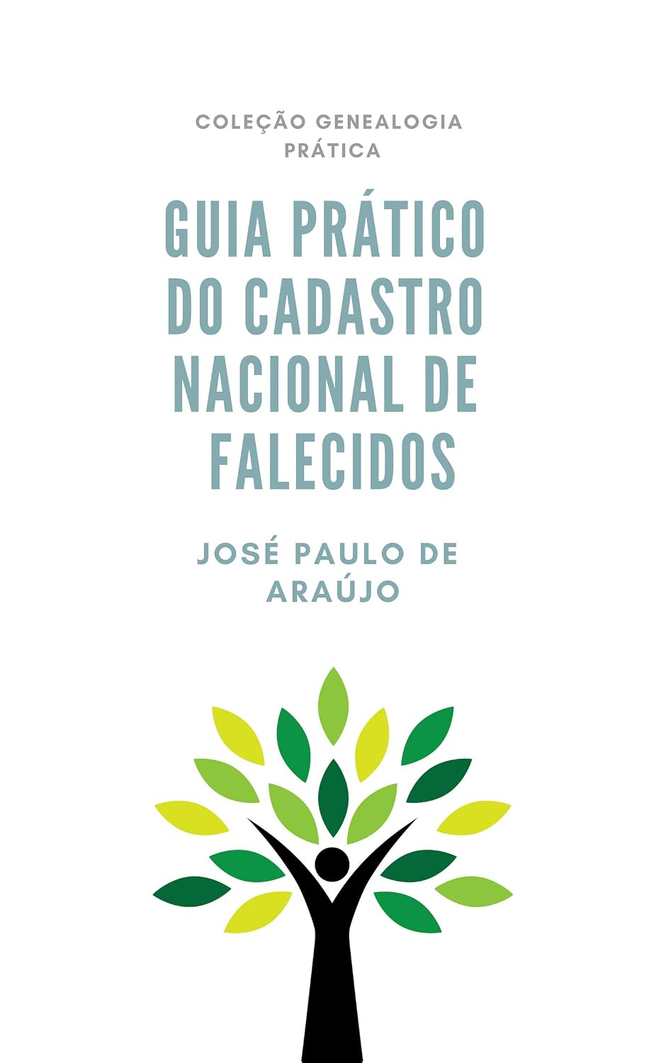 capítulo por capítulo baixar Genealogia Prática: Guia Prático do Cadastro Nacional de Falecidos