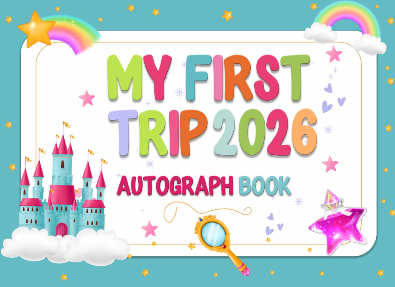 My First Trip Autograph Book 2026: A Magical Travel Keepsake Filled with Character Meet-and-Greets, Photos & Fun Vacation Memories For Kids. baixar o livro de graça