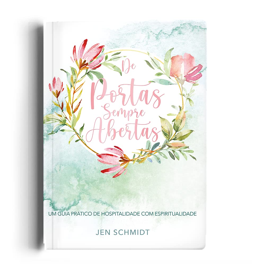 ler totalmente De portas sempre abertas: Um guia prático de hospitalidade com espiritualidade