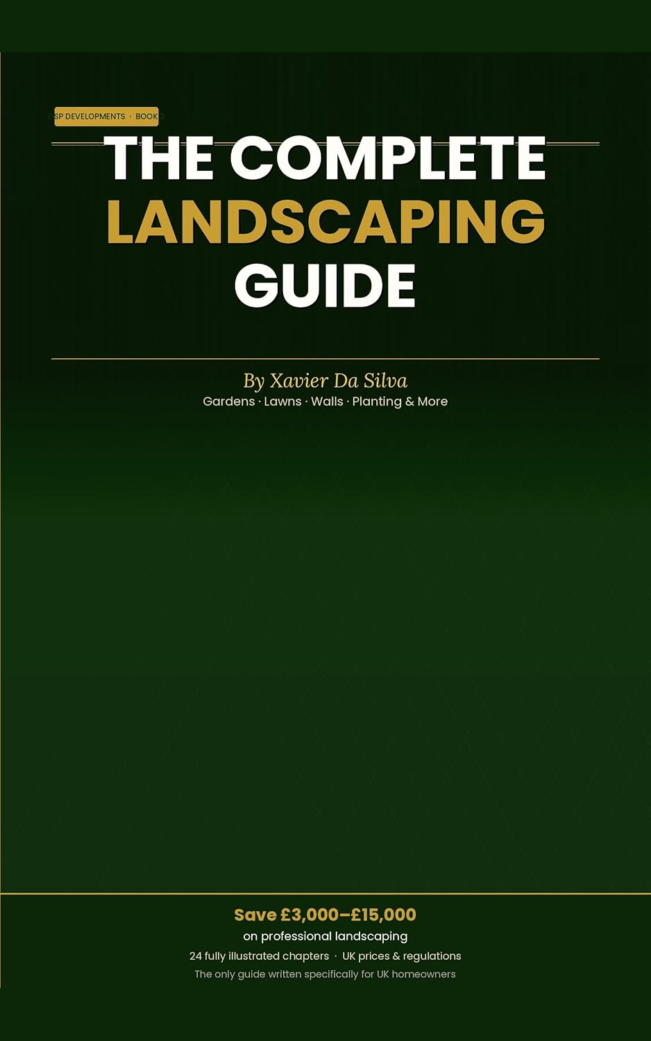 THE COMPLETE LANDSCAPING GUIDE: From Bare Ground to Beautiful Garden (English Edition) baixar livro de graça