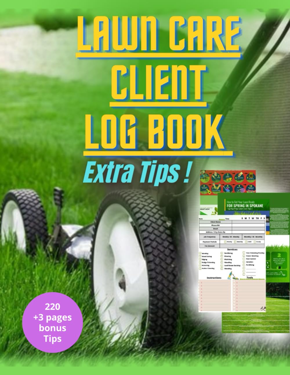 Lawn Care Client Log Book: Journal with Tips, 220 Pages, Track And Record Your Client's Information Easily, Simple Lawn Mowing And Landscape Appointment Logbook baixar o livro de graça