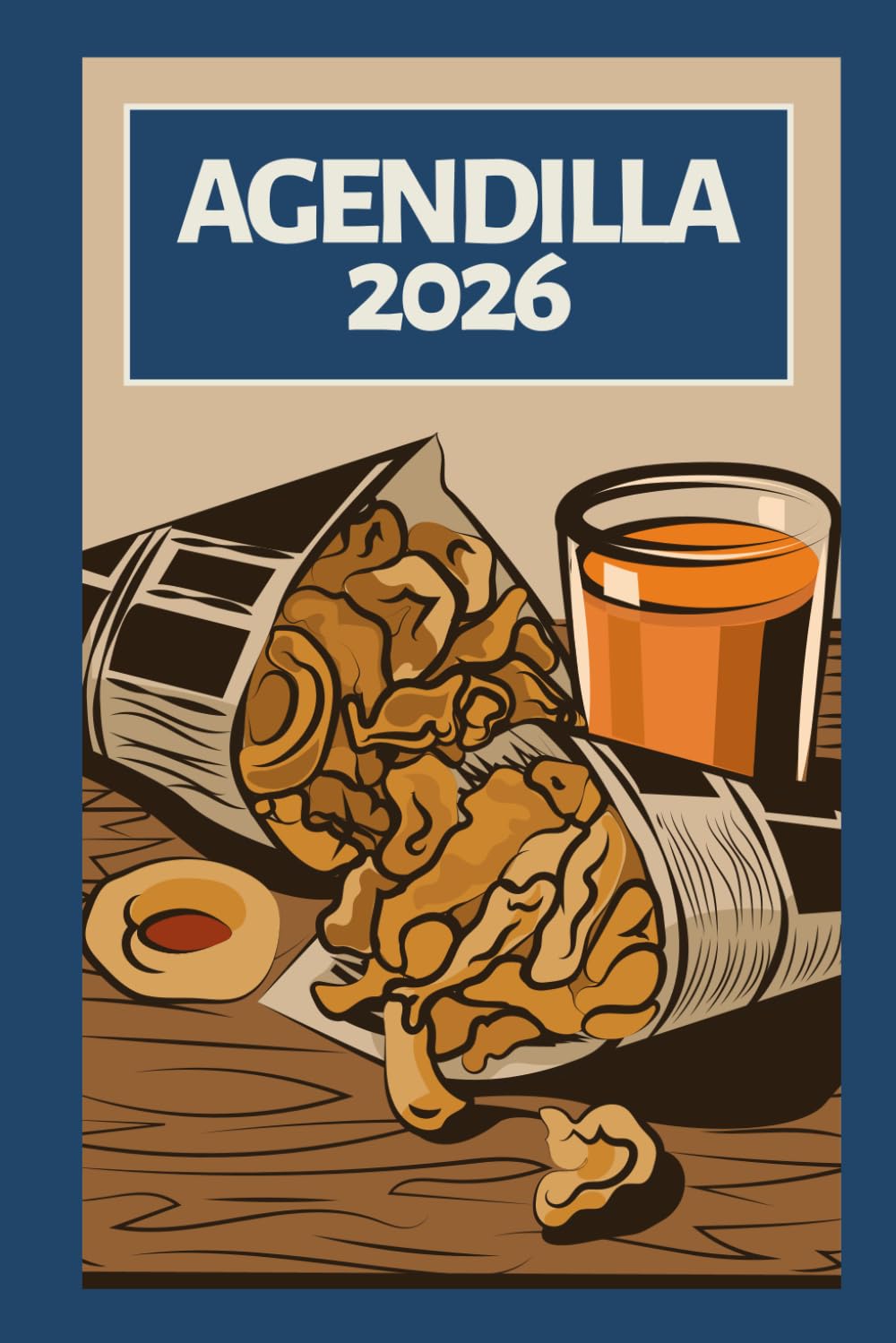 ler totalmente ILLO Agenda 2026: Agenda creativa ilustrada con sabor andaluz (semana a vista) - EDICIÓN PESCAÍTO: Diseño local, arte andaluz, cultura visual y planificación pa’l año entero (Spanish Edition)