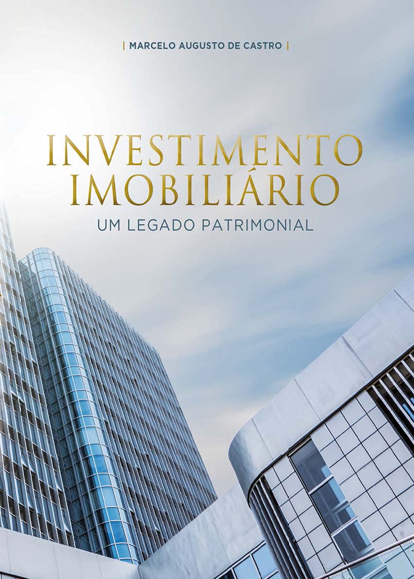 ler totalmente INVESTIMENTO IMOBILIÁRIO: Um Legado Patrimonial