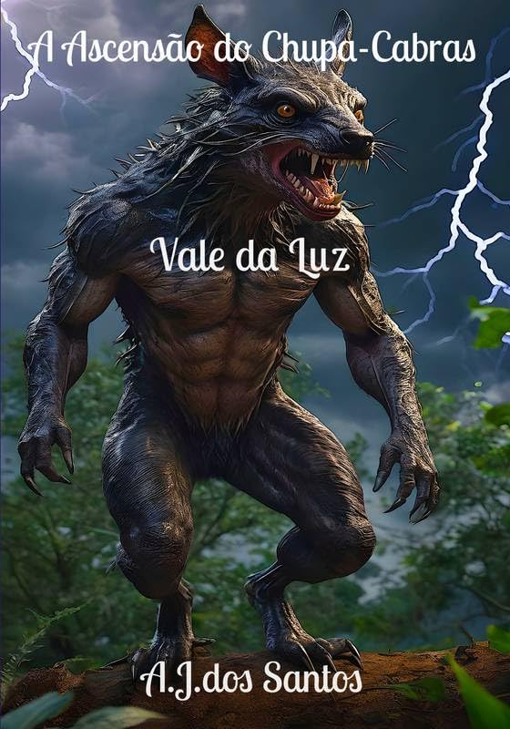A Ascensão do Chupa-Cabras: Vale da Luz baixar livro de graça