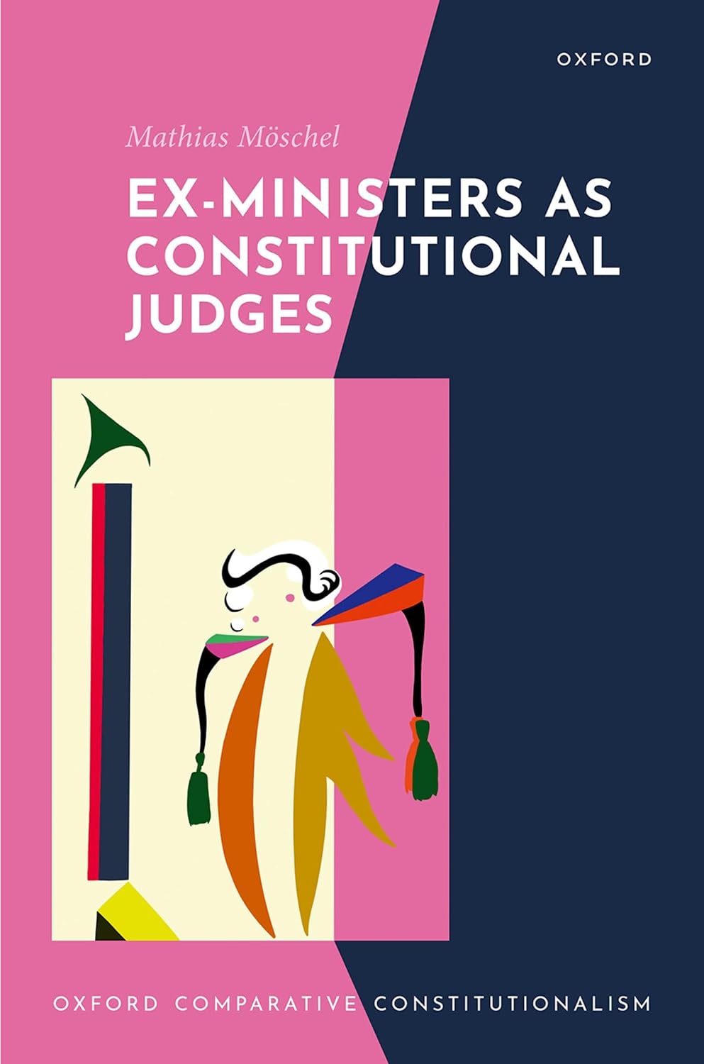 Ex-Ministers as Constitutional Judges (Oxford Comparative Constitutionalism) (English Edition) baixar livro de graça